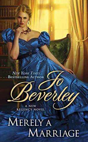 Merely a Marriage de Jo Beverley