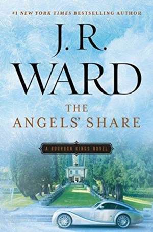 The Angels' Share de J. R. Ward