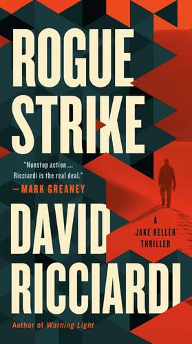 Rogue Strike de David Ricciardi