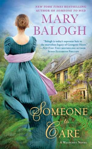 Someone to Care de Mary Balogh