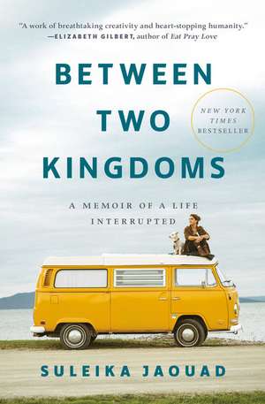 Between Two Kingdoms de Suleika Jaouad