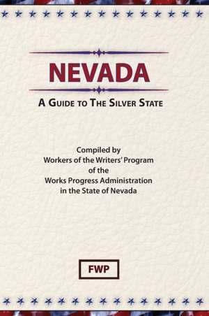 Nevada de Federal Writers' Project (Fwp)