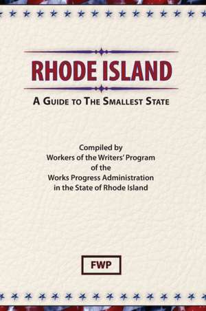 Rhode Island de Federal Writers' Project (Fwp)