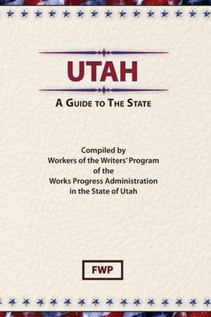 Utah de Federal Writers' Project (Fwp)