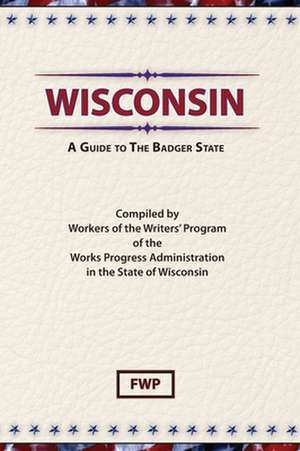 Wisconsin de Federal Writers' Project (Fwp)