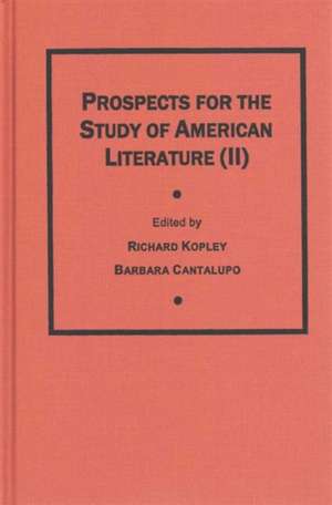 Prospects for the Study of American Literature v. 2