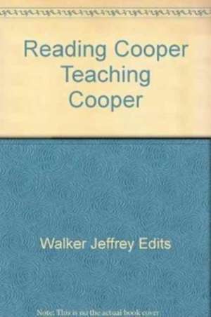 Reading Cooper, Teaching Cooper