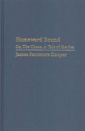 Homeward Bound de James Fenimore Cooper