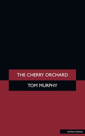 The Cherry Orchard de Anton Chekhov