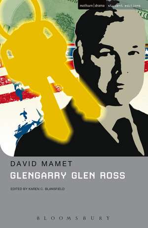 Glengarry Glen Ross de David Mamet