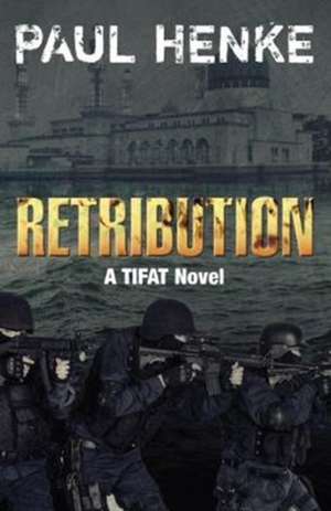 Retribution de PAUL HENKE