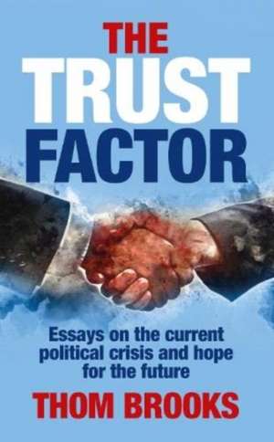 Trust Factor de Thom Brooks