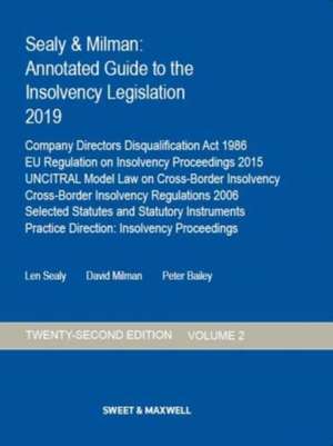 Sealy & Milman: Annotated Guide to the Insolvency Legislation 2019 de Peter Bailey