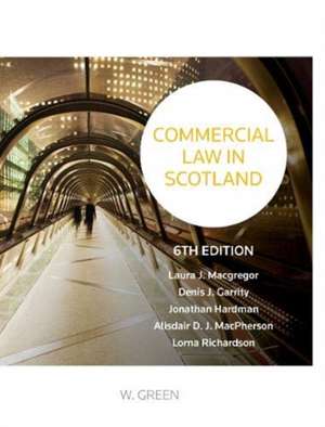 Commercial Law in Scotland de Jonathan Hardman