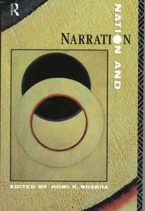 Nation and Narration de Homi K. Bhabha