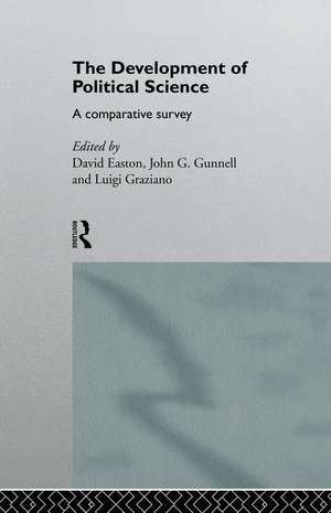 The Development of Political Science: A Comparative Survey de David Easton