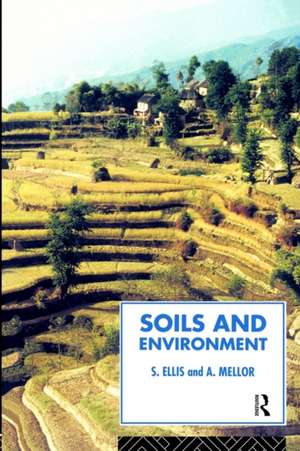 Soils and Environment de Steve Ellis