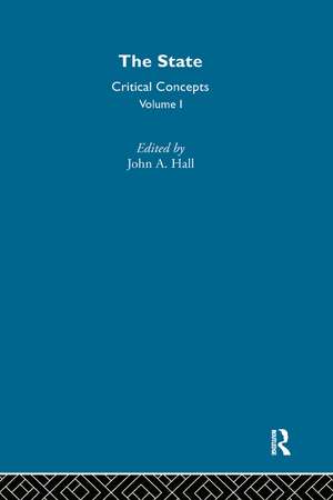 The State: Critical Concepts in Sociology de John Hall