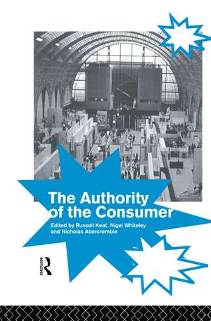 The Authority of the Consumer de Nicholas Abercrombie