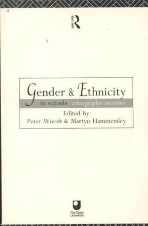 Gender and Ethnicity in Schools: Ethnographic Accounts de Martyn Hammersley