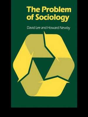 The Problem of Sociology de David Lee