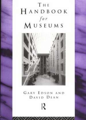 Handbook for Museums de David Dean