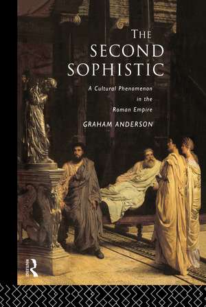 The Second Sophistic: A Cultural Phenomenon in the Roman Empire de Graham Anderson