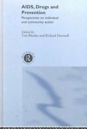 AIDS, Drugs and Prevention de Richard Hartnoll