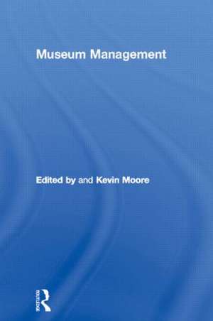 Museum Management de Kevin Moore