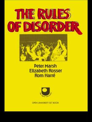 The Rules of Disorder de Peter Marsh