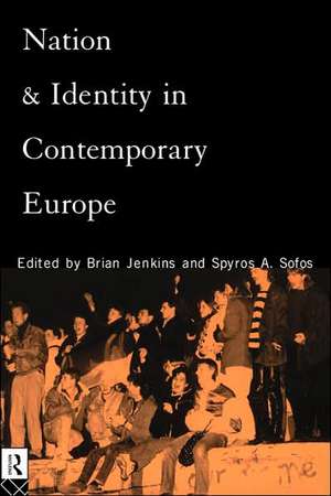 Nation and Identity in Contemporary Europe de Brian Jenkins