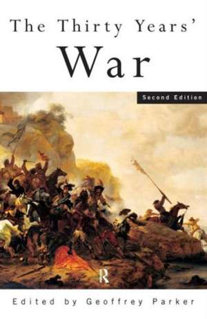 The Thirty Years' War de Geoffrey Parker