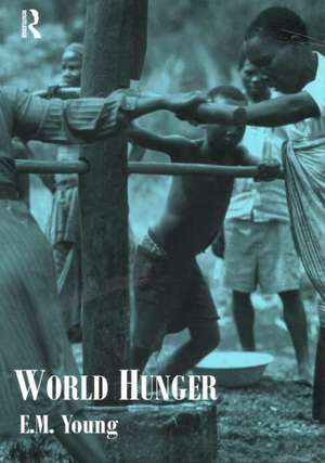 World Hunger de Liz Young