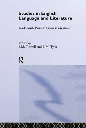 Studies in English Language and Literature: Doubt Wisely de M. J. Toswell