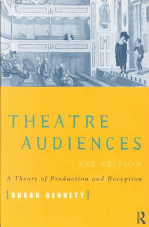 Theatre Audiences de Susan Bennett