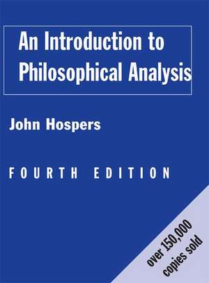 An Introduction to Philosophical Analysis de John Hospers