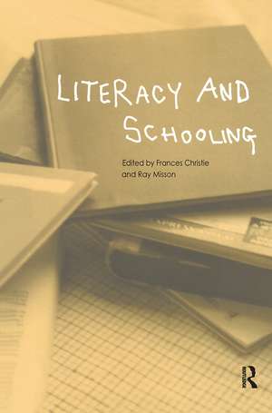 Literacy and Schooling de Frances Christie