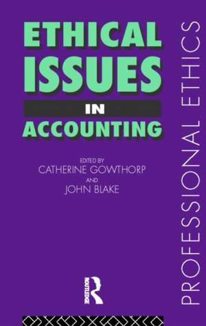 Ethical Issues in Accounting de John Blake