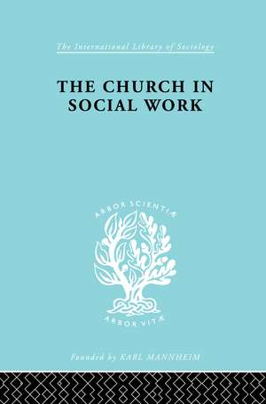 Church & Social Work Ils 181 de M. Penelope Hall