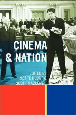 Cinema and Nation de Mette Hjort