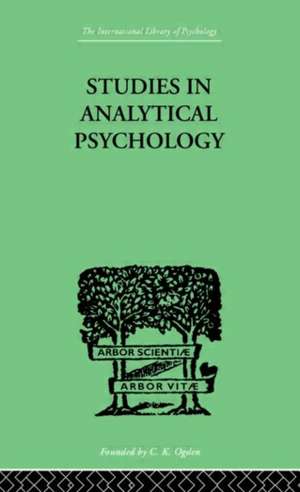 Studies in Analytical Psychology de Gerhard Adler