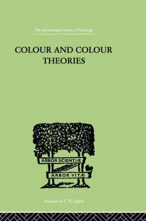 Colour And Colour Theories de Christine Ladd-Franklin