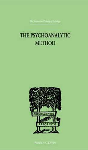 The Psychoanalytic Method de Oskar Pfister