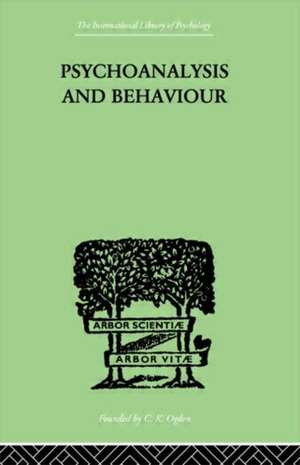 Psychoanalysis And Behaviour de Andr Tridon