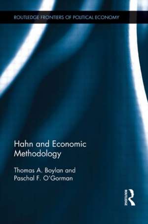 Hahn and Economic Methodology de Thomas Boylan