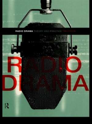 Radio Drama de Tim Crook