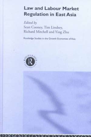 Law and Labour Market Regulation in East Asia de Sean Cooney