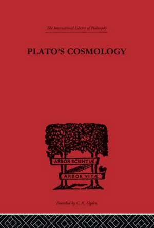 Plato's Cosmology: The Timaeus of Plato de Francis MacDonald Cornford