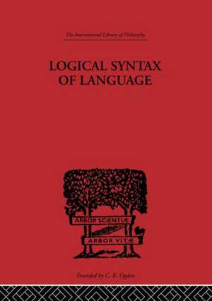 Logical Syntax of Language de Rudolf Carnap