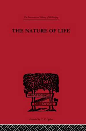 The Nature of Life de R. Rignano